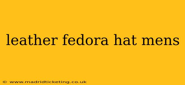 leather fedora hat mens