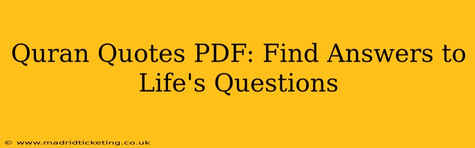 Quran Quotes PDF: Find Answers to Life's Questions