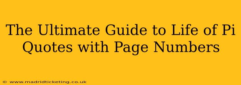 The Ultimate Guide to Life of Pi Quotes with Page Numbers